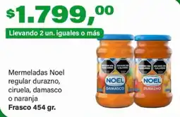 Supermercados Damesco Noel mermeladas regular durazno ciruela damasco o naranja oferta