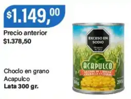 Supermercados Damesco Acapulco choclo en grano oferta