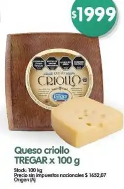 Supermercados Buenos Días Queso criollo TREGAR oferta