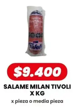 Autoservicio Capo Tivoli salame milan oferta