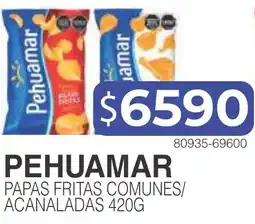 Masivos Pehuamar papas fritas comunes/ acanaladas oferta