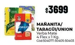 Diarco Mañanita/taragüi/union yerba mate 4 flex x 1 kg. cód:50407t-50405-50403 oferta