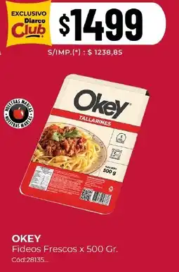 Diarco Okey fideos frescos oferta