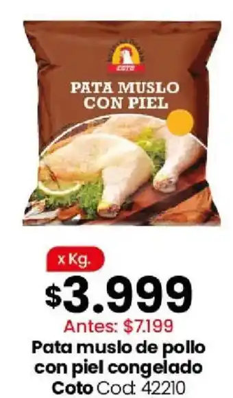 Coto Coto pata muslo de pollo con piel congelado oferta