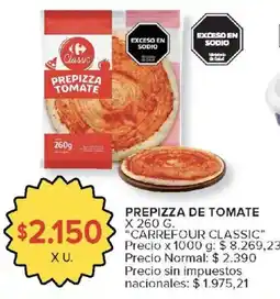 Carrefour Market Carrefour classic prepizza de tomate oferta