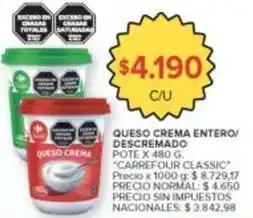 Carrefour Market Carrefour - queso crema entero/descremado oferta
