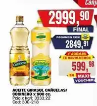 Maxiconsumo Cocinero - aceite girasol cañuelas/cocinero x 900 cc oferta