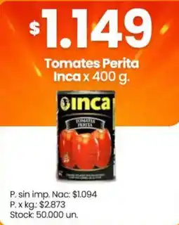 Changomas Inca tomates perita oferta