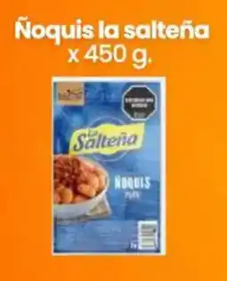 Changomas Ñoquis la salteña oferta