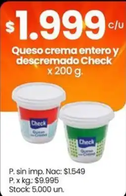 Changomas Check queso crema entero y descremado oferta