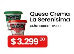 Piantoni Supermayorista La serenisima queso crema oferta