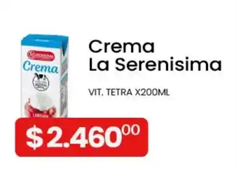 Piantoni Supermayorista La serenisima crema oferta