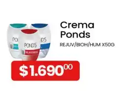 Piantoni Supermayorista Ponds crema rejuv/bio/hum oferta