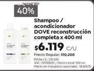 Jumbo Dove - shampoo / acondicionador reconstrucci completa x 400 ml oferta