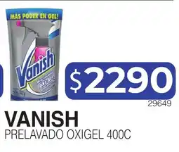 Masivos Vanish prelavado oxigel 400c oferta