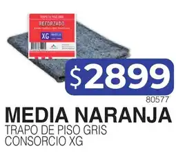 Masivos Media naranja trapo de piso gris consorcio oferta