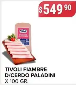 Supermercados Mayor Tivoli fiambre d/cerdo paladini oferta