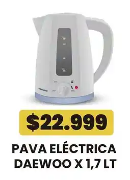 Autoservicio Capo Daewoo pava eléctrica oferta