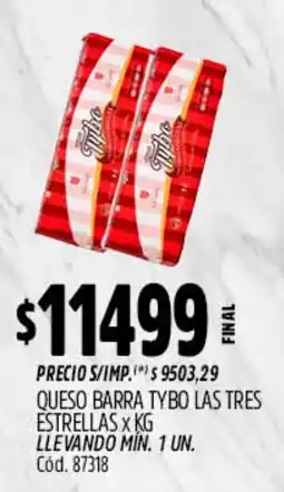 Supermercados Yaguar Tybo queso barra las tres estrellas oferta