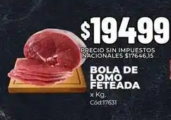 Diarco Bola de lomo feteada x kg. cód:17631 oferta