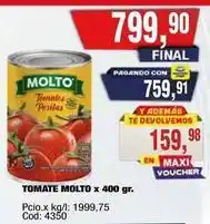 Maxiconsumo Molto - tomate molto oferta