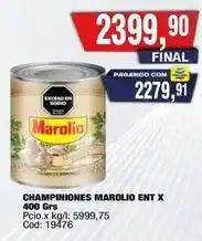 Maxiconsumo Marolio - champiniones oferta