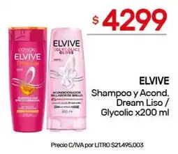 Nini Mayorista Elvive shampoo y acondicionador dream liso / glycolic oferta