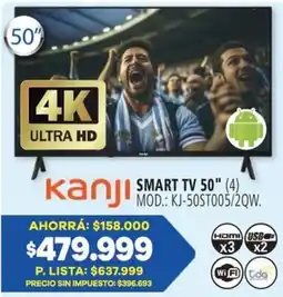 Casa del Audio Kanji smart tv 50 oferta