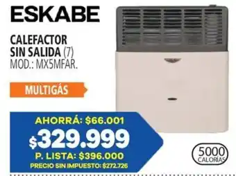 Casa del Audio Eskabe calefactor sin salida oferta