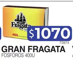 Masivos Gran fragata voligoma fosforos oferta