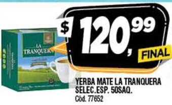 Supermercados Yaguar Yerba Mate La Tranquera Selec.Esp. 50Saq. oferta
