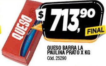 Supermercados Yaguar Queso Barra La Paulina Prato x Kg oferta