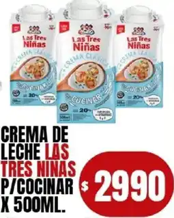 Supermercados Mariano Max Las tres niñas crema de leche p/cocinar oferta
