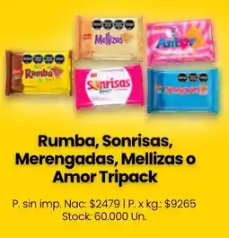 Changomas Rumba, Sonrisas, Merengadas, Mellizas o Amor Tripack oferta