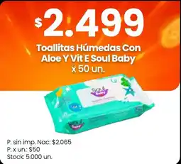Changomas Soul Baby toallitas húmedas con aloe y vit e oferta