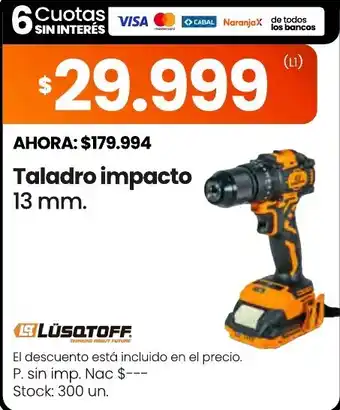 Changomas Lusqtoff taladro impacto 13 mm. oferta