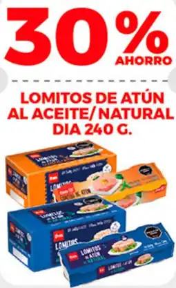 Supermercados DIA Día lomitos de atún al aceite/natural oferta