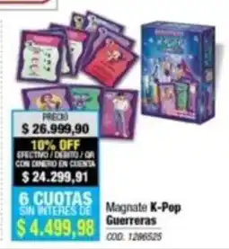 Rio Shop Deco Magnate K-Pop Guerreras oferta