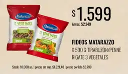 Supermercados Tadicor Matarazzo fideos tirabuzón penne rigate 3 vegetales oferta