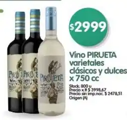 Supermercados Buenos Días Pirueta vino varietales clásicos y dulces oferta