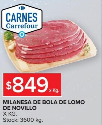 Carrefour Market Milanesa de Bola de Lomo de Novillo oferta