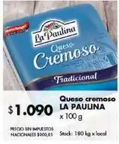 Disco La paulina - queso cremoso oferta