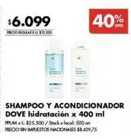 Disco Dove - shampoo y acondicionador hidrata ción x 400 ml oferta