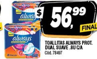 Supermercados Yaguar Toallitas Always Prot. Dual Suave .8u C/A oferta