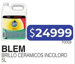 Masivos Blem brillo ceramicos incoloro oferta