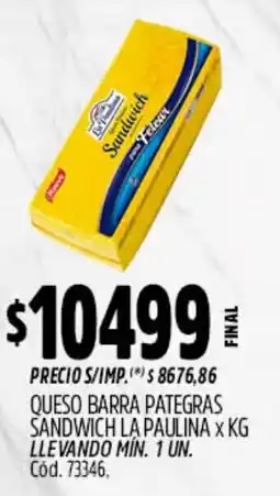 Supermercados Yaguar La paulina queso barra pategras sandwich oferta