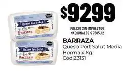 Diarco Barraza - queso port salut media homa x kg. cód:23131 oferta