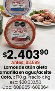 Coto Coto - lomos de atún aleta amarilla en agua/aceite oferta