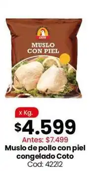 Coto Coto - muslo de pollo con piel congelado oferta