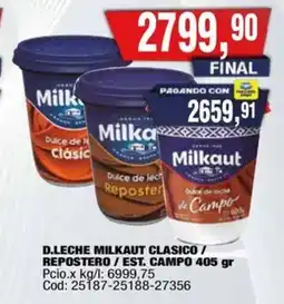 Maxiconsumo D.leche milkaut clasico/ repostero/est. campo oferta
